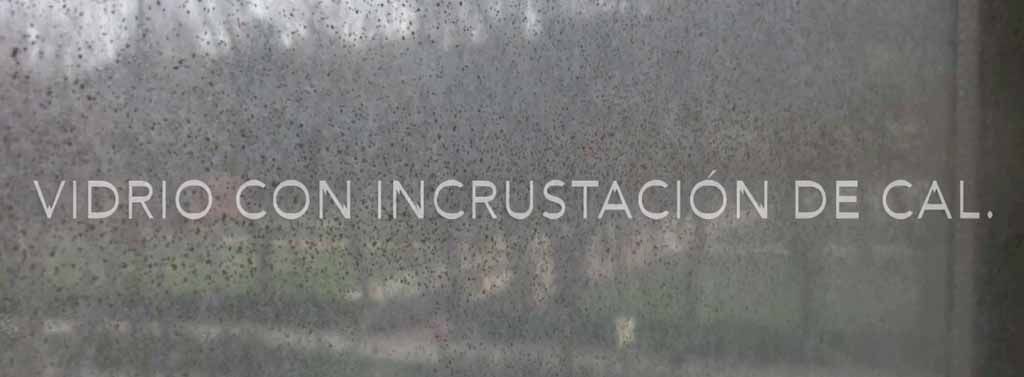 El peor
  enemigo del vidrio: la cal